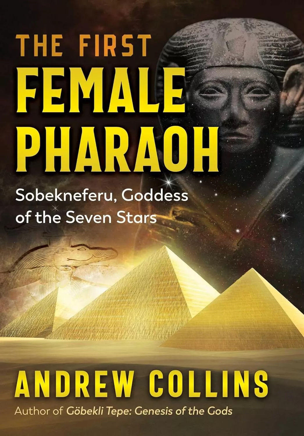 The First Female Pharoah: Sobekneferu, Goddess of the Seven Stars