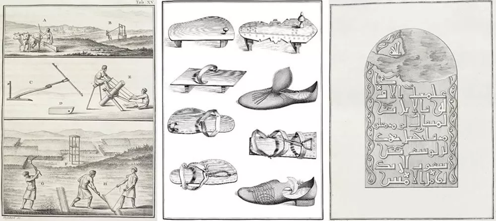 In 1772 Niebuhr published <i>Bescreibung von Arabien (Descriptions of Arabia)</i>, which, with other publications, gave historical value to the Royal Danish Expedition to Arabia. <i>Left: </i>Scenes depict agricultural techniques for sowing fruits and grains such as lentils and barley. <i>Center:</i> A compilation of shoes, drawn up by Baurenfeind and included in Niebuhr's journal, exemplifies the kind of details of daily life the expedition reported. <i>Right:</i> Epigraphy of one of two sepulchral stones seen by the crew in the village of Chalefa in Yemen.