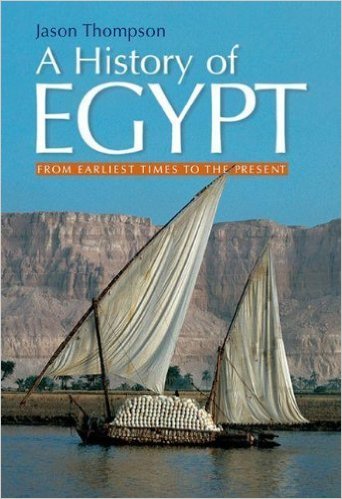 A History of Egypt from Earliest Times to the Present