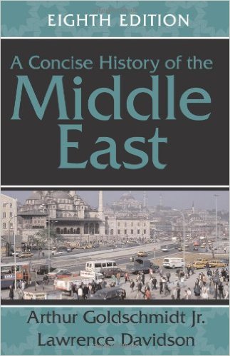 A Concise History of the Middle East. 8th ed