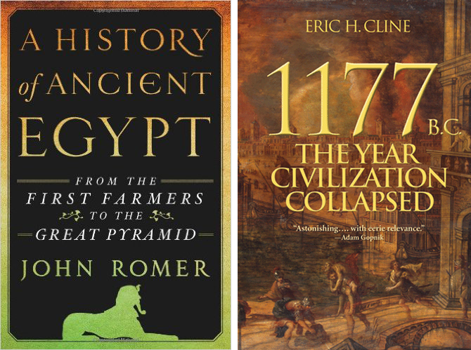 A History of Ancient Egypt: From the First Farmers to the Great Pyramid / 1177 BC: The Year Civilization Collapsed