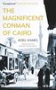 The Magnificent Conman of Cairo: A Novel