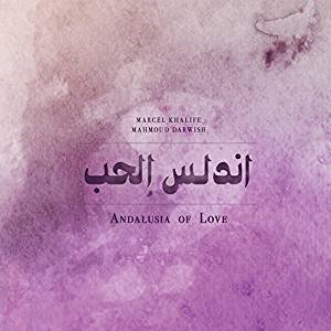 Andalusia of Love (Andalus al-Hob)