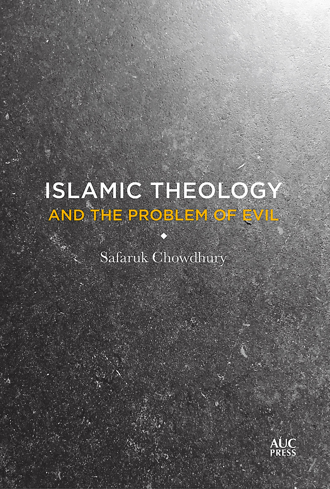 Islamic Theology and the Problem of Evil