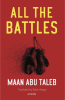 All the Battles: A Novel