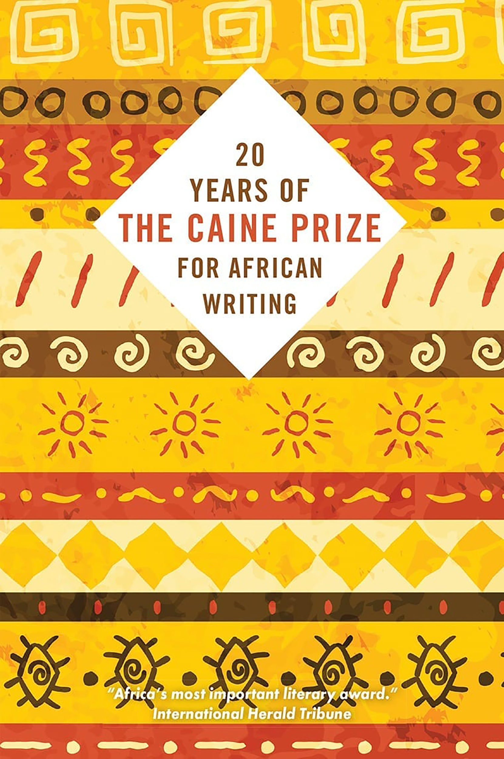20 Years of The Caine Prize for African Writing 