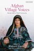 Afghan Village Voices: Stories From a Tribal Community 