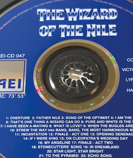 Nearly 30 years later, in 1999, AEI Records released a remastered recording of the 1950 concert performance of the comic opera The Wizard of the Nile, composed by Victor Herbert with libretto by Harry B. Smith.