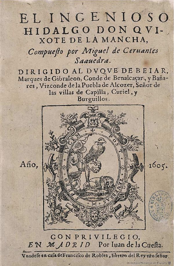 Title page to the first edition of Part One of Don Quixote, published in 1605, now part of the collection of Spain’s national library, the Biblioteca Nacional de España. 