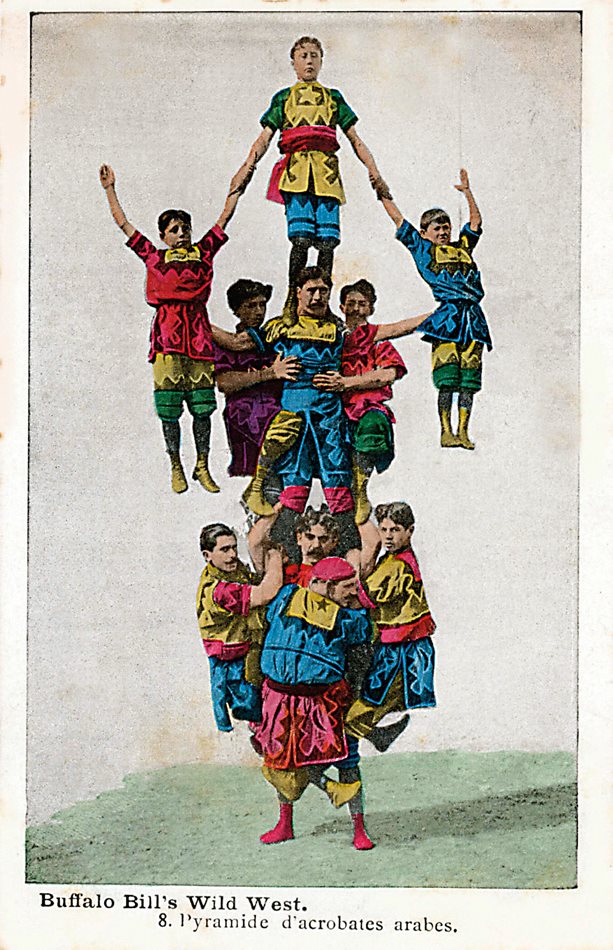 In that same year, in Paris, a photo illustration, <b>lower left</b>, promoted a “Pyramide d’acrobates arabes” as part of the first international tour of the US-based Buffalo Bill’s Wild West Show. This combined the allure of the American West with what the show touted as “Riffian Arabs, Bedouins, Moors, Syrians and Berbers.”