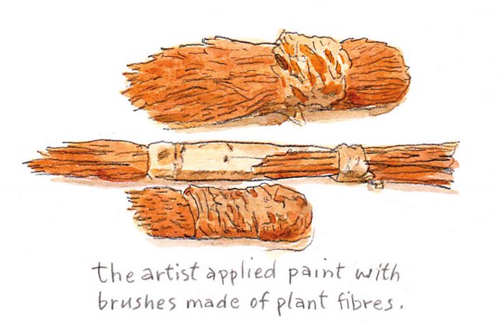 The artist applied paint with brushes made from plant fibres