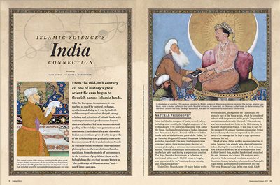Alok Kumar and Scott Montgomery’s 2017 story, “Islamic Science’s India Connection,” provided insight to India’s role in advancing the transcivilizational endeavor we today call science.