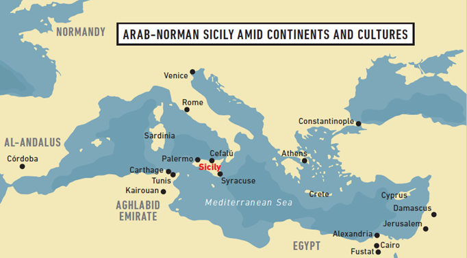 Map ARAB-NORMAN SICILY AMID CONTINENTS AND CULTURES